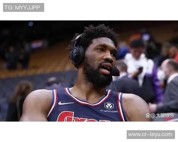 恩比德坚定表态愿为复出付出一切代价全力以赴重返赛场